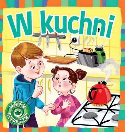 W kuchni jestem bezpieczny - Katarzyna Moryc [KSIĄŻKA]