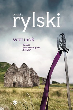 Warunek - Eustachy Rylski [KSIĄŻKA]