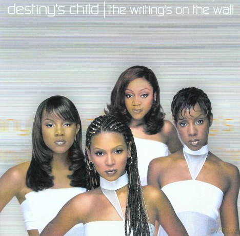 Destiny's Child: The Writing's On The Wall [CD]