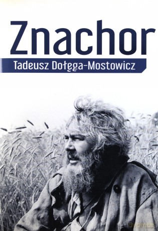 Znachor - Tadeusz Dołęga-Mostowicz [KSIĄŻKA]