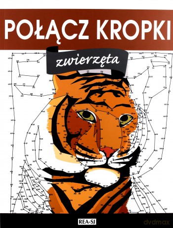 Zwierzęta. Połącz kropki [KSIĄŻKA]