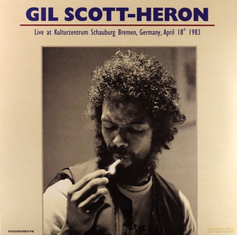 Gil Scott-Heron: Kulturzentrum Schauburg Bremen Germany April 18 1983 [2xWinyl]