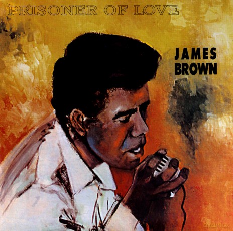 James Brown: Prisoner Of Love [Winyl]