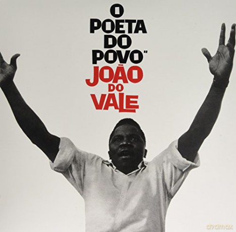 Joao Do Vale: O poeta do povo [Winyl]