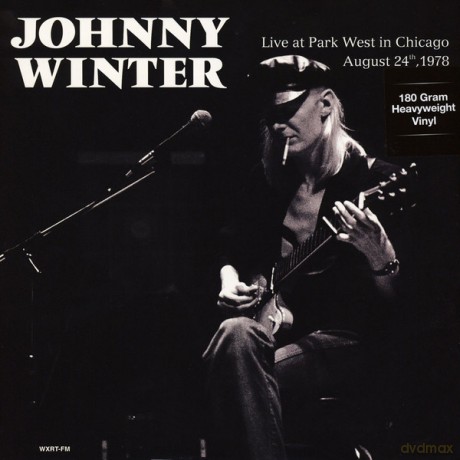 Johnny Winter: Live at Park West in Chicago August 24th 1978 [Winyl]
