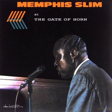 Memphis Slim: Memphis Slim At The Gate Of Horn [Winyl]