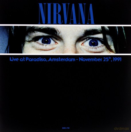 Nirvana: Live At Paradiso. Amsterdam November 25. 1991 [Winyl]