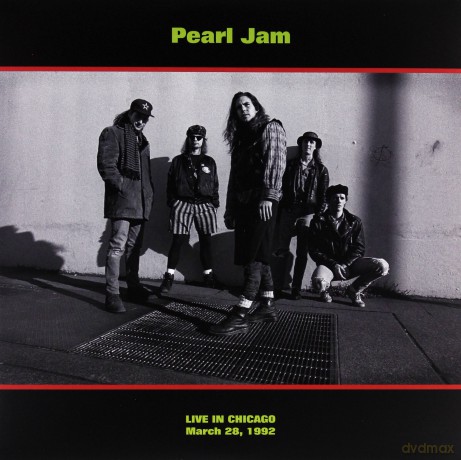 Pearl Jam: Chicago 3/28/92 [Winyl]