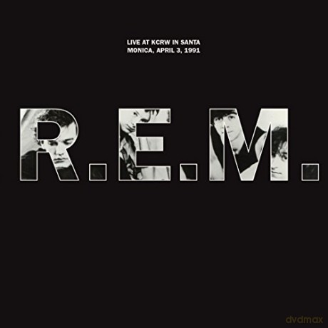 R.E.M.: Live At KCRW In Santa Monica. April 3. 1991 [Winyl]