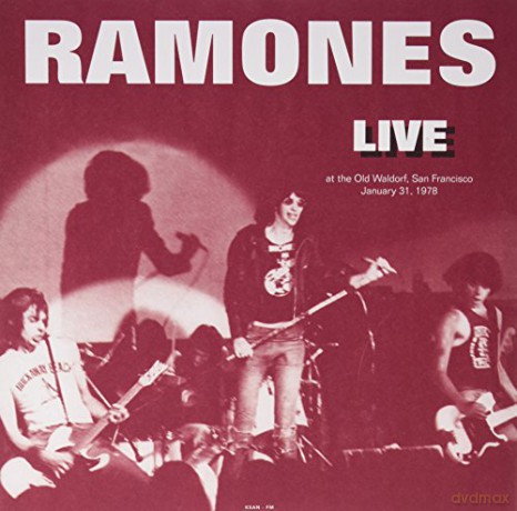 Ramones: Live at The Old Waldorf. San Francisco. CA - January 31. 1978 [Winyl]