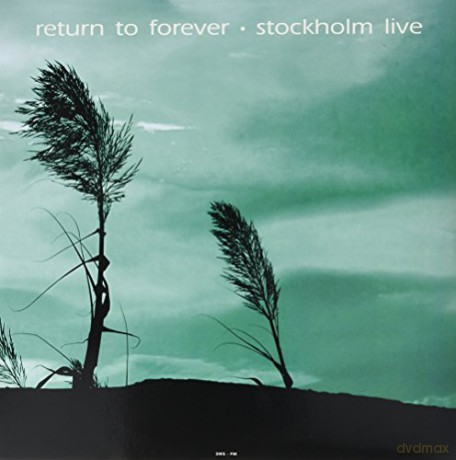 Return To Forever: Live at Konserthuset. Stockholm September 17. 1972 SWS-FM [Winyl]