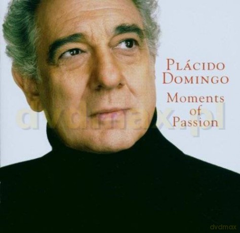 Placido Domingo: Moments Of Passion [CD]