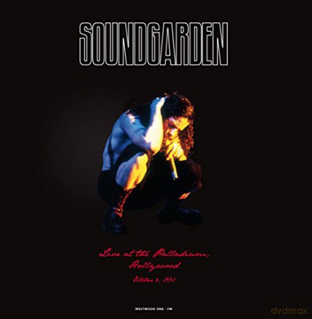 Soundgarden: Live At The Palladium. Hollywood [Winyl]