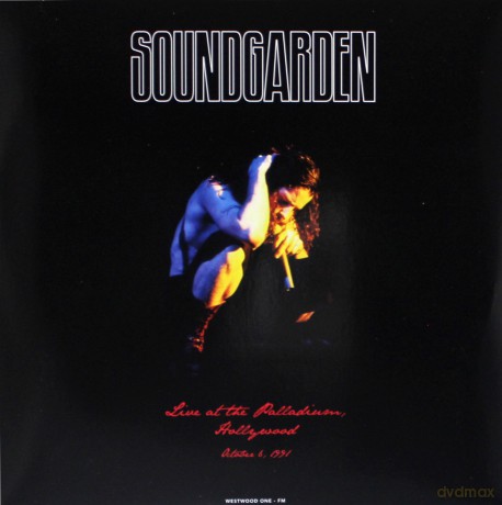Soundgarden: Live At The Palladium. Hollywood [Winyl]