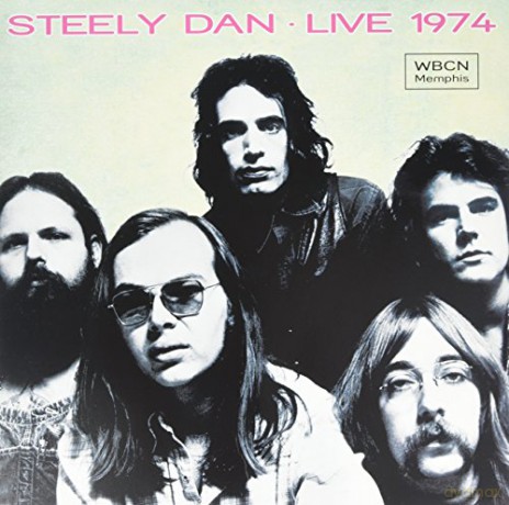 Steely Dan: Live At WBCN in Memphis April 30. 1974 [Winyl]