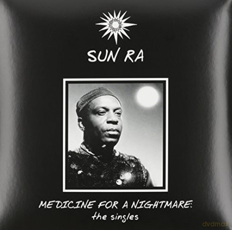 Sun Ra: Medicine For A Nightmare [Winyl]