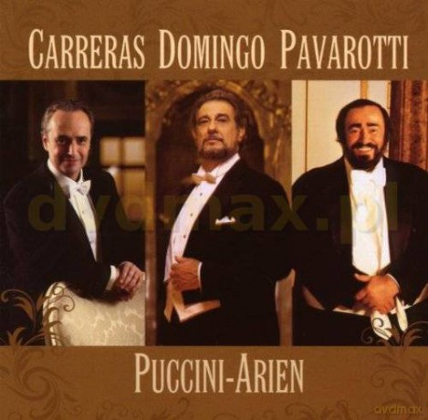 Domingo/Carreras/Pavarotti: Puccini-Arien [CD]