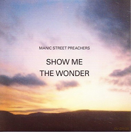 Manic Street Preachers: Show Me The Wonder [Winyl]