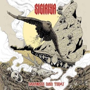 Sigiriya: Darkness Died Today [Winyl]