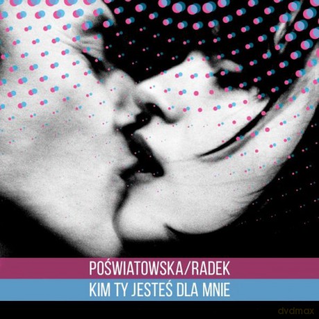 Janusz Radek: Kim Ty Jesteś Dla Mnie [CD]