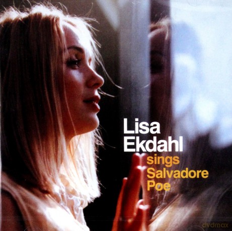 Lisa Ekdahl: Lisa Ekdahl Sings Salvadore Poe L.Ekdahl/H.Salvador Duo Added [CD]