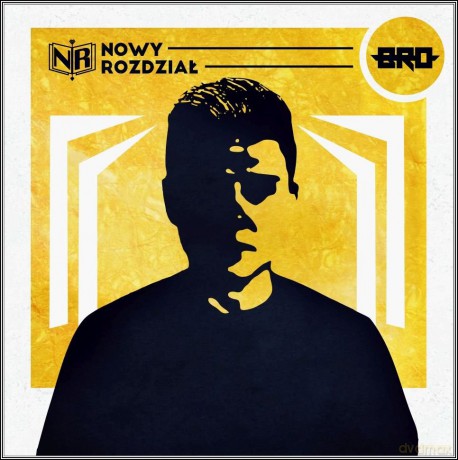 B.R.O.: Nowy Rozdział [CD]
