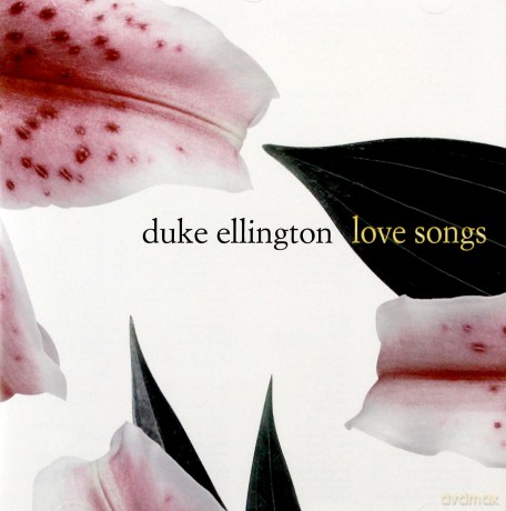 Duke Ellington: Love Songs [CD]
