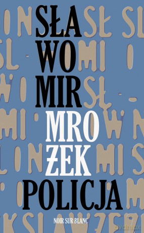 Policja - Sławomir Mrożek [KSIĄŻKA]