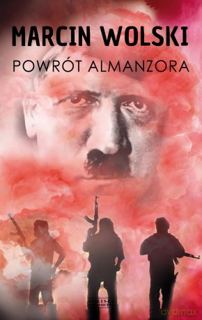 Powrót Almanzora - Marcin Wolski [KSIĄŻKA]