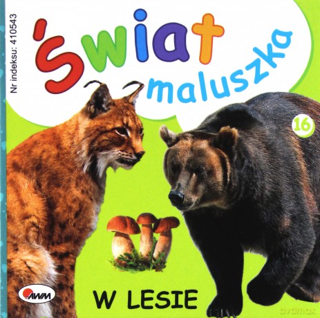 W lesie. Świat maluszka - Piotr Kozera [KSIĄŻKA]