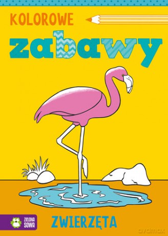 Zwierzęta. Kolorowe zabawy [KSIĄŻKA]