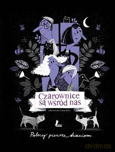 Czarownice są wśród nas - Grzegorz Kasdepke [KSIĄŻKA]