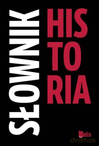 Słownik. Historia [KSIĄŻKA]