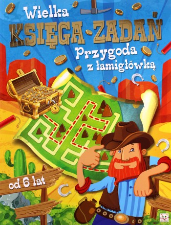 Wielka księga zadań. Przygoda z łamigłówką [KSIĄŻKA]