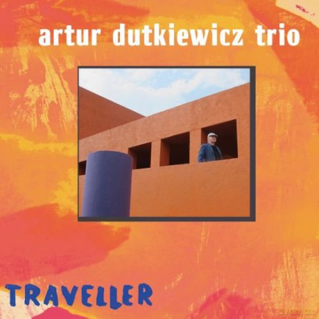 Artur Dudkiewicz Trio: Traveller [CD]