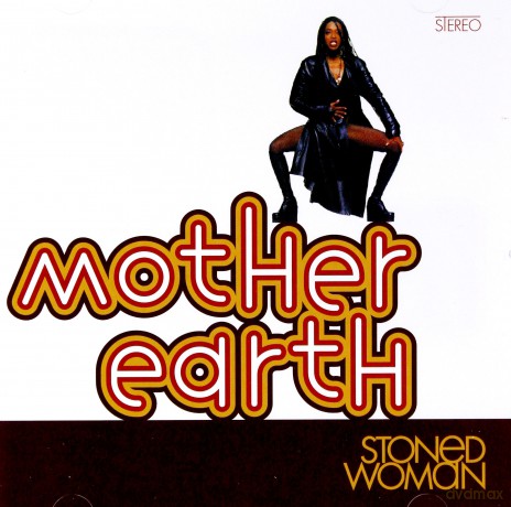 Mother Earth: Stoned Woman [CD]