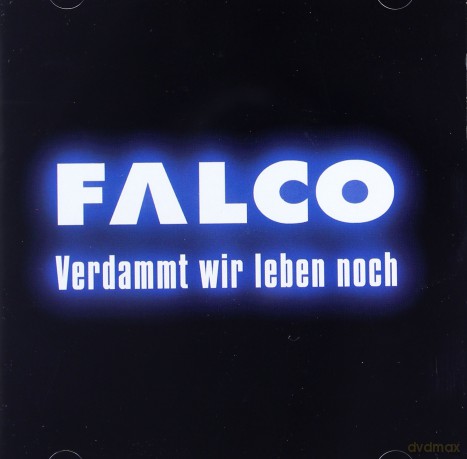 Falco: Verdammt wir leben noch [CD]