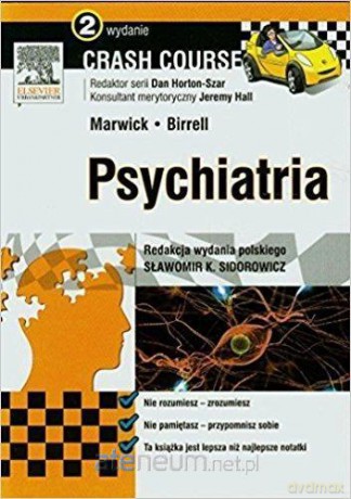 Crash Course. Psychiatria - S. Birrell, K. Marwick [KSIĄŻKA]
