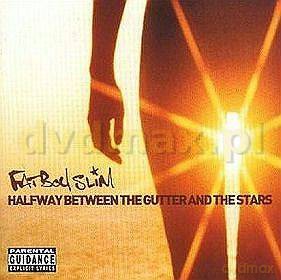 Fatboy Slim: Halfway Between The Gutter And The Stars [CD]