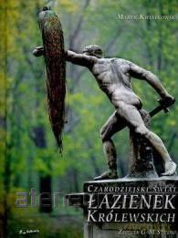 Czarodziejski świat Łazienek Królewskich - Marek Kwiatkowski [KSIĄŻKA]