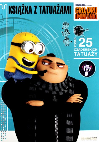 Gru, Dru i minionki. Książka z tatuażami [KSIĄŻKA]