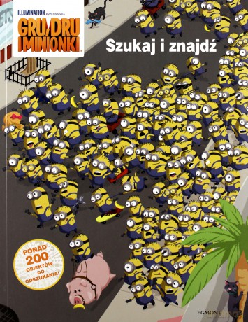 Gru, Dru i minionki. Szukaj i znajdź [KSIĄŻKA]