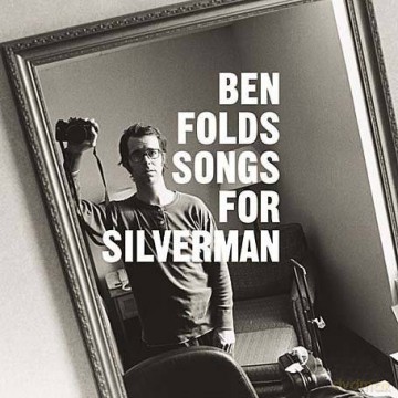 Ben Folds: Songs For Silverman [CD]