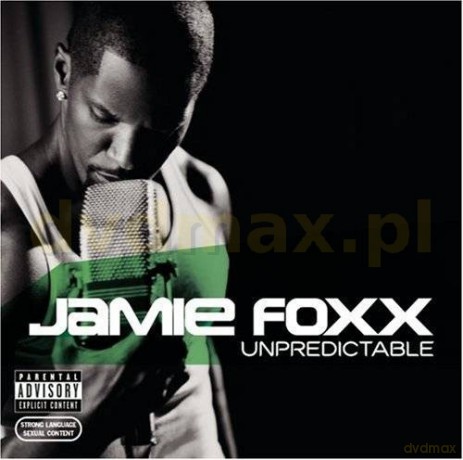 Jamie Foxx: Unpredictable [CD]