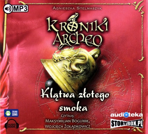 Kroniki Archeo cz. 4 Klątwa złotego smoka [AUDIOBOOK]