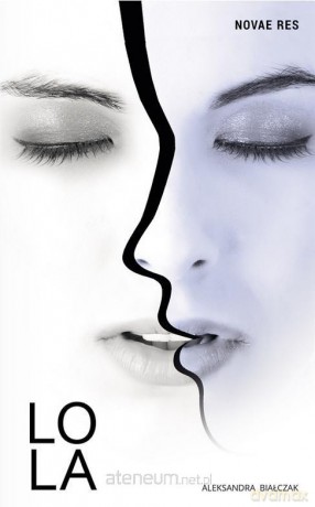 Lola - Aleksandra Białczak [KSIĄŻKA]