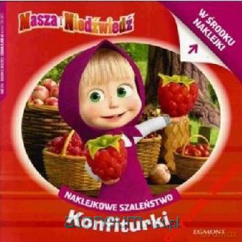 Masza i Niedźwiedź. Naklejkowe szaleństwo. Konfiturki [KSIĄŻKA]