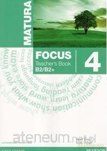 Matura Focus 4 Teacher's Book wieloletni [KSIĄŻKA]