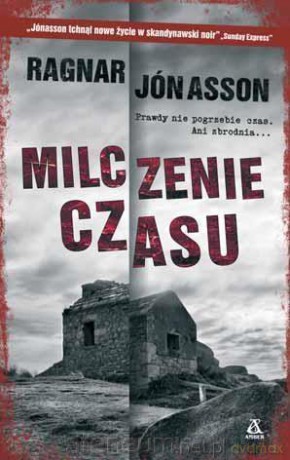 Milczenie czasu - Ragnar Jónasson [KSIĄŻKA]