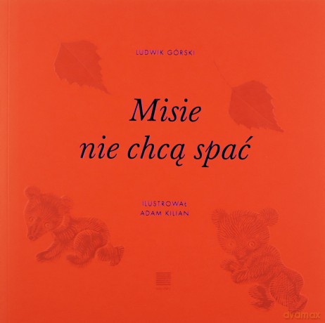 Misie nie chcą spać - Ludwik Górski [KSIĄŻKA]